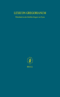 Lexicon Gregorianum (10 Vols.)