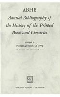 Abhb Annual Bibliography of the History of the Printed Book and Libraries