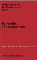 Rationality: The Critical View