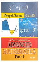 A New Approach to Advance Mathematics IX Part-1