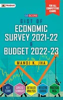 GIST of Economic Survey 2021-22 & Budget 2022-23