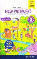 NEW PATHWAYS LITERATURE READER 3 NCF ED_2024