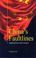 China's Faultlines Implications And lessons