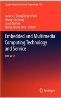 Embedded and Multimedia Computing Technology and Service