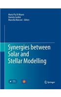 Synergies Between Solar and Stellar Modelling