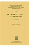 Nicolas Gueudeville and His Work (1652-172?)