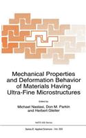 Mechanical Properties and Deformation Behavior of Materials Having Ultra-Fine Microstructures