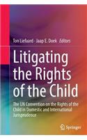 Litigating the Rights of the Child