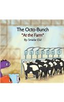 Octo-Bunch *At the Farm*
