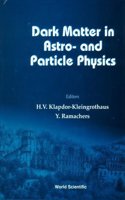 Dark Matter In Astro- And Particle Physics, Dark '96