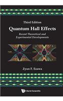 Quantum Hall Effects: Recent Theoretical and Experimental Developments (3rd Edition): Recent Theoretical and Experimental Developments