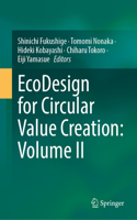 EcoDesign for Circular Value Creation: Volume II