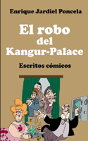 El robo del Kangur-Palace