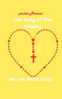Our Lady of The Rosary: Pocket Novena