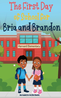 First Day of School for Bria and Brandon