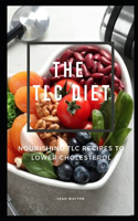 The TLC Diet