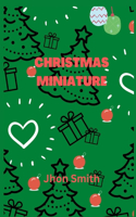 Christmas Miniature