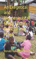 Exegetical and Hermeneutical Study of the Book of 2nd Kings