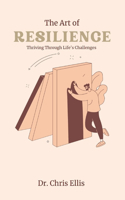 Art of Resilience