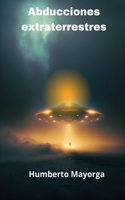 Abducciones Extraterrestres
