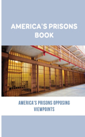 America's Prisons Book
