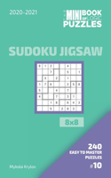 Mini Book Of Logic Puzzles 2020-2021. Sudoku Jigsaw 8x8 - 240 Easy To Master Puzzles. #10