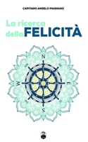 La ricerca della felicita