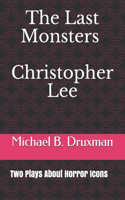 The Last Monsters Christopher Lee