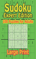 Sudoku Expert Edition 100 Large Print Puzzles for Adults