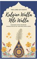 Lord of Panth: Kalgian Walla Nile Walla