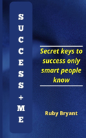 Success + Me