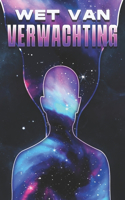 Wet Van Verwachting: Wetten van het Universum #20(Wetten Van Het Universum)