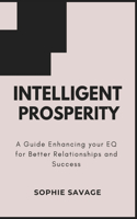 Intelligent Prosperity