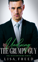 Undoing the Grumpy Guy
