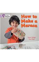 How to Make a Maraca!