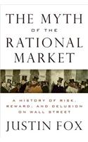 The Myth of the Rational Market