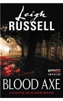 Blood Axe: A Detective Ian Peterson Mystery(Dectective Ian Peterson Mystery)