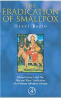 The Eradication of Smallpox