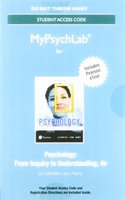 Mylab Psychology with Pearson Etext -- Standalone Access Card -- For Psychology: From Inquiry to Understanding: From Inquiry to Understanding