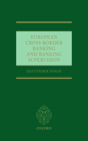 European Cross-Border Banking and Banking Supervision