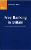 Free Banking in Britain