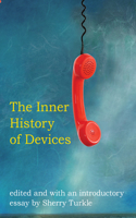 Inner History of Devices