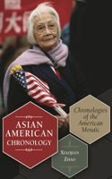 Asian American Chronology