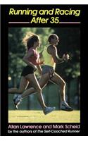 Running & Racing After 35: (English)