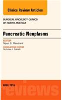 Pancreatic Neoplasms, an Issue of Surgical Oncology Clinics of North America