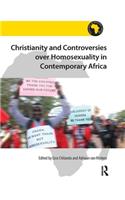 Christianity and Controversies over Homosexuality in Contemporary Africa