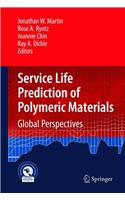 Service Life Prediction of Polymeric Materials