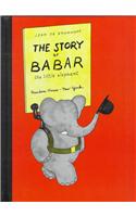 The Story of Babar: The Little Elephant