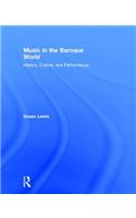 Music in the Baroque World