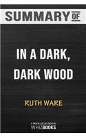 Summary of In a Dark, Dark Wood: Trivia/Quiz for Fans